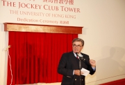 Club Chairman T Brian Stevenson says the Club appreciates the naming of the Jockey Club Tower as it will provide a new core facility for the University of Hong Kong Faculty of Social Sciences.